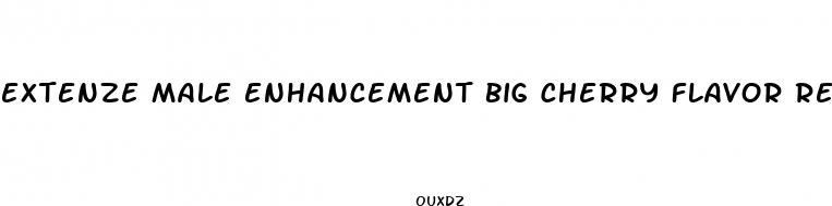 extenze male enhancement big cherry flavor reviews