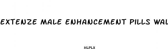 extenze male enhancement pills walmart