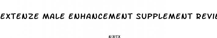 extenze male enhancement supplement reviews