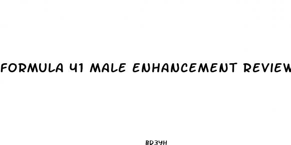 formula 41 male enhancement reviews