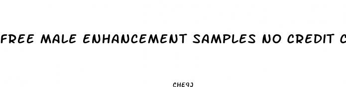 free male enhancement samples no credit card