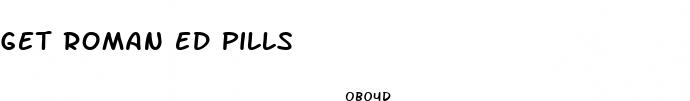 get roman ed pills