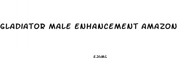 gladiator male enhancement amazon