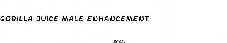 gorilla juice male enhancement