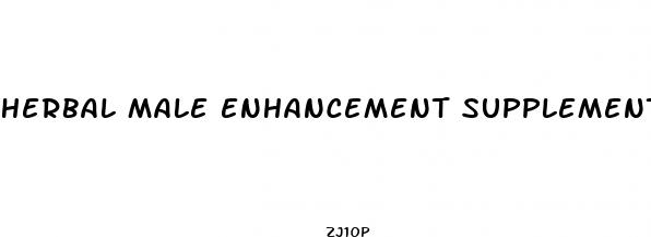 herbal male enhancement supplement