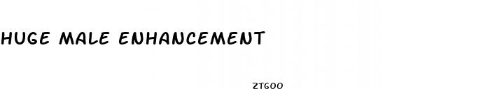 huge male enhancement