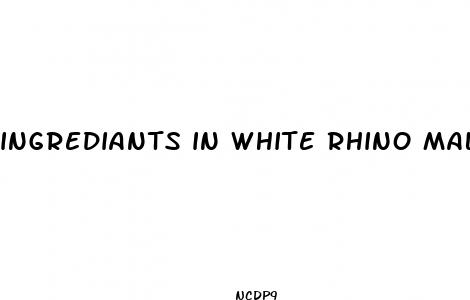 ingrediants in white rhino male enhancement