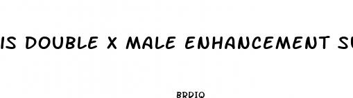 is double x male enhancement support