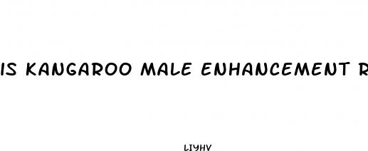 is kangaroo male enhancement review