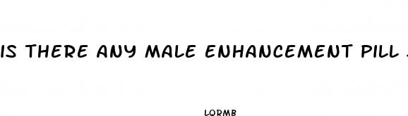 is there any male enhancement pill safe for heart