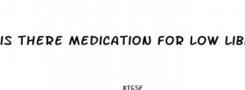 is there medication for low libido