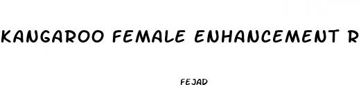 kangaroo female enhancement reviews