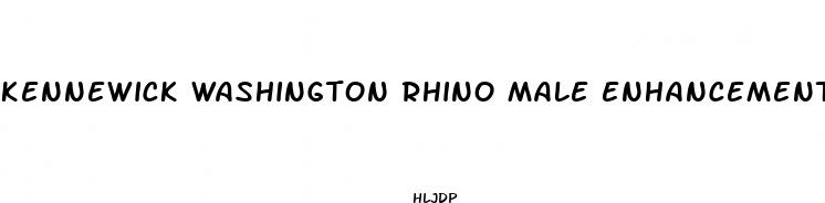 kennewick washington rhino male enhancements