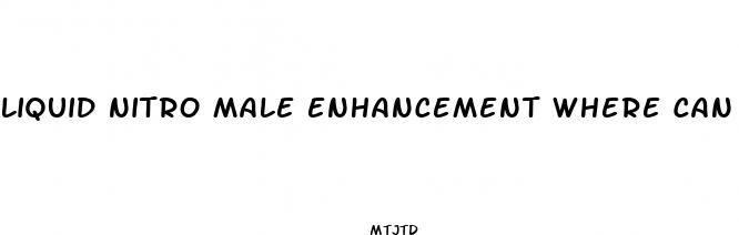 liquid nitro male enhancement where can i buy