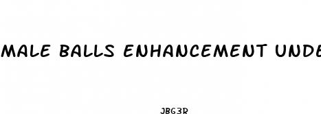 male balls enhancement underwear