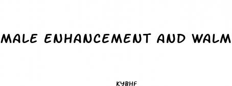 male enhancement and walmart