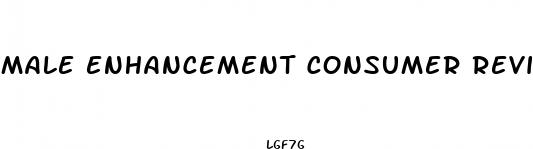male enhancement consumer reviews