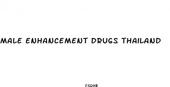 male enhancement drugs thailand