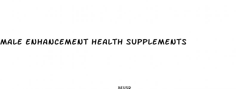 male enhancement health supplements