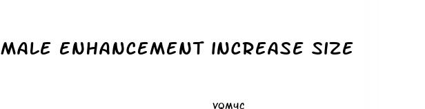 male enhancement increase size