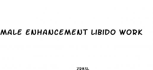 male enhancement libido work