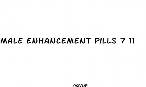 male enhancement pills 7 11