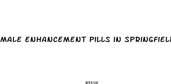 male enhancement pills in springfield ill