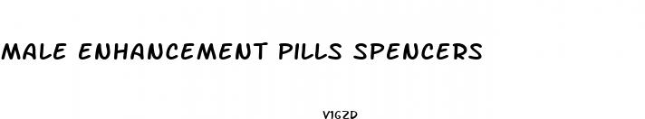 male enhancement pills spencers