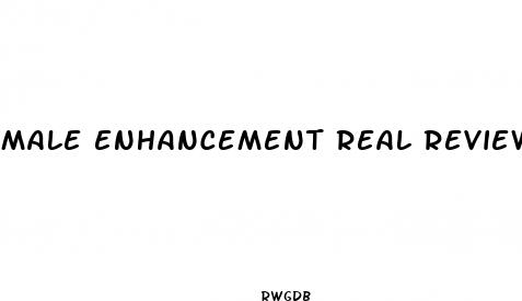 male enhancement real reviews