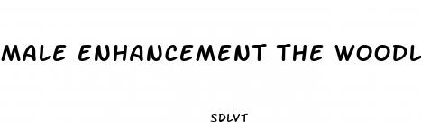male enhancement the woodlands