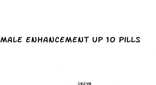 male enhancement up 10 pills