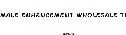 male enhancement wholesale thailand