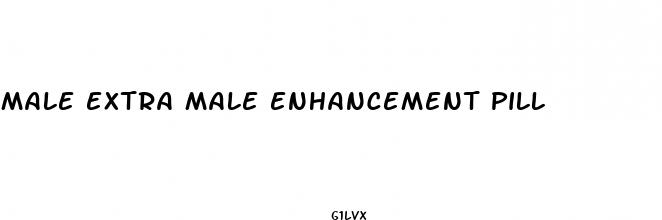 male extra male enhancement pill