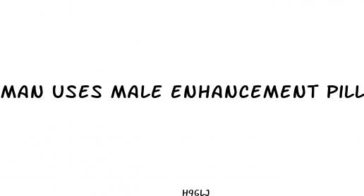 man uses male enhancement pill