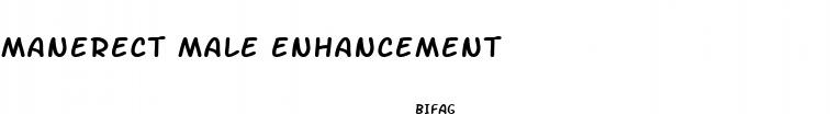 manerect male enhancement