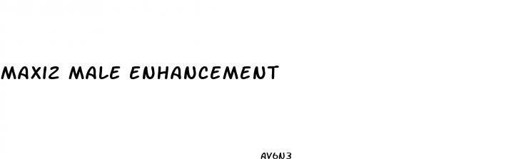 maxi2 male enhancement