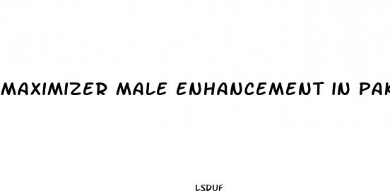 maximizer male enhancement in pakistan