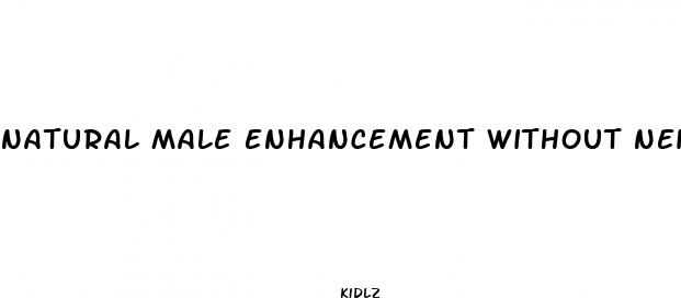 natural male enhancement without neicin and ginsing