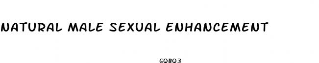 natural male sexual enhancement