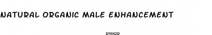 natural organic male enhancement