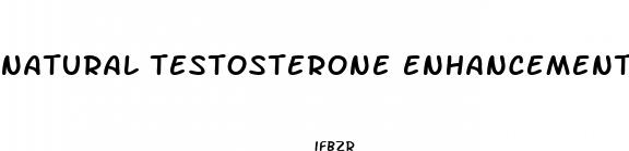 natural testosterone enhancement supplements