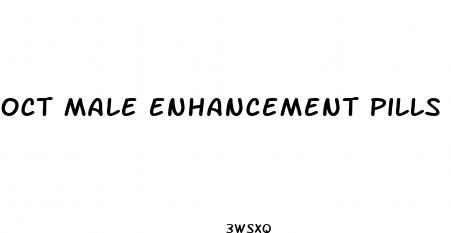 oct male enhancement pills