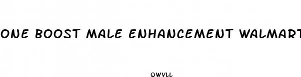 one boost male enhancement walmart