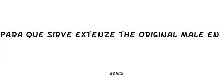 para que sirve extenze the original male enhancement