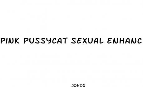 pink pussycat sexual enhancement pill