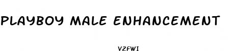 playboy male enhancement