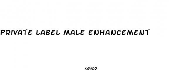 private label male enhancement