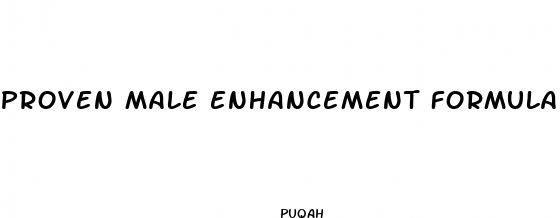 proven male enhancement formula