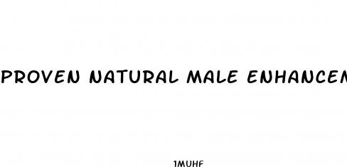 proven natural male enhancement