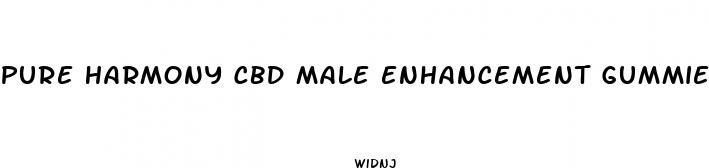 pure harmony cbd male enhancement gummies review